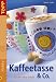 Kaffeetasse & Co: Geschirr bunt bemalt
