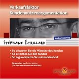 Verkaufsfaktor Kundennutzenargumentation.