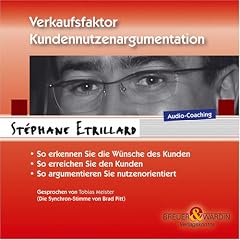 Verkaufsfaktor Kundennutzenargumentation.