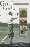 Golf Links: Chay Burgess, Francis Quimet and the Bringing of Golf to America