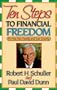 Ten Steps to Financial Freedom: For You, Your Family, and Your Country