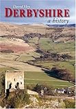 Derbyshire : a history