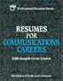 Resumes for Communications Careers (Resumes for Business Management Careers)