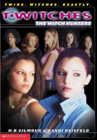 T*witches #8 (T*Witches):The Witch Hunters