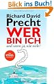 Wer bin ich - und wenn ja wie viele? Eine philosophische Reise