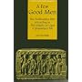 Few Good Men: The Bodhisattva Path According to the Inquiry of Ugra (Ugrapariprccha) (Studies in the Buddhist Traditions)
