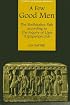Few Good Men: The Bodhisattva Path According to the Inquiry of Ugra (Ugrapariprccha) (Studies in the Buddhist Traditions)