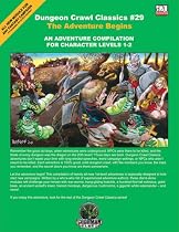The Adventure Begins: A Compilation of Adventures for Character Levels 1-2