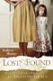 Lost & Found: One Daughter's Story of Amazing Grace