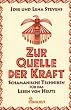 Zur Quelle der Kraft