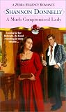 A Much Compromised Lady (A Zebra Regency romance)