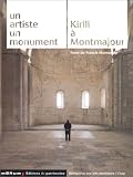 Revue Editions du Patrimoine  / Un artiste un monument : Kirili à Montmajour