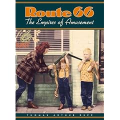 Route 66: The Empires of Amusement