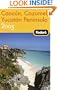 Fodor's Cancun, Cozumel, Yucatan Peninsula 2005 (Fodor's Gold Guides)