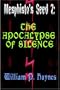 The Apocalypse of Silence