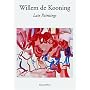 Wilem De Kooning: Late Paintings