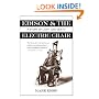 Edison and the Electric Chair: A Story of Light and Death