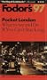 Pocket London '97: What to See and Do If You Can't Stay Long (Annual)