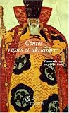 Contes russes et ukrainiens