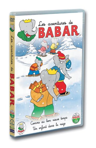 Les Aventures de Babar - 10 - Comme au bon vieux temps + Un enfant dans la neige