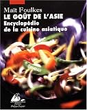 Revue Philippe Picquier  / Le goût de l'Asie