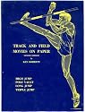Track and Field Movies on Paper: High Jump, Pole Vault, Long Jump, & Triple Jump