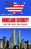 Homeland Security And the Need for Change