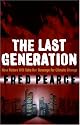 Last Generation - How Nature Will Take Her Revenge for Climate Change