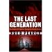 Last Generation - How Nature Will Take Her Revenge for Climate Change