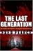 Book Last Generation - How Nature Will Take Her Revenge for Climate Change
