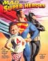 Mad About Super Heroes