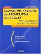 Math�matiques Concours externe de professeur des �coles : 20 sujets corrig�s, Annales 2000-2003