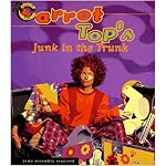 CARROT TOPS JUNK IN THE TRUNK: Some Assembly Required (Carot Top) book cover