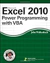 Excel 2010 Power Programming with VBA (Mr. Spreadsheet's Bookshelf)