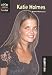 Katie Holmes (High Interest Books: Celebrity BIOS (Sagebrush))