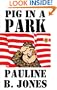 Pig in a Park