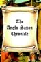 The Anglo-Saxon Chronicle