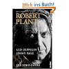 Robert Plant: Led Zeppelin, Jimmy Page & Die Solo Jahre