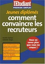 JEUNES DIPLOMES: COMM.CONVAINCRE...