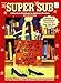 Super Sub: A Must-Have Handbook for Substitute Teachers