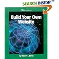 Build Your Own Website (Watts Library: Computer Science)