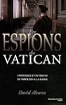 ESPIONS DU VATICAN (LES) : ESPIONNAGE...