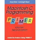 Click here to buy Macintosh C Programming Primer: Inside the Toolbox Using THINK C(TM) (Volume 1) by  Dave Mark and Cartwritght Reed.