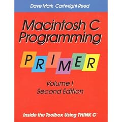 Macintosh C. Programming Primer: v.1: Vol 1