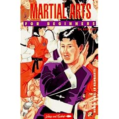 Martial Arts for Beginners (A Writers & Readers beginners documentary comic book)