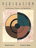 Persuasion: Psychological Insights and Perspectives