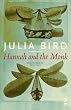Hannah and the Monk (Salt Modern Poets)