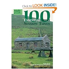 100 Essential Irish Session Tunes (Mally Presents)