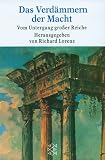 Das Verd�mmern der Macht - Richard Lorenz