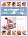 The Complete Book of Massage and Aromatherapy